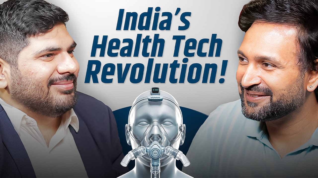 Tech, Talent &#038; Time: Abhishek Dudeja on Health Tech